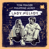 Tom Frager, Philippine Lavrey - Lady Melody