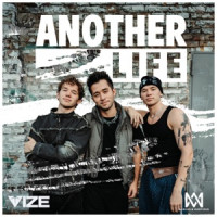 Marcus & Martinus & VIZE - Another Life